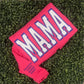 Mama Sweatshirts